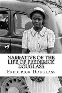 Narrative of the Life of Frederick Douglass