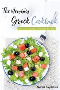 The Newbies Greek Cookbook