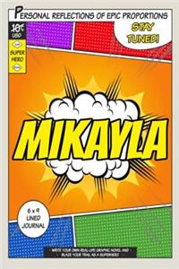 Superhero Mikayla