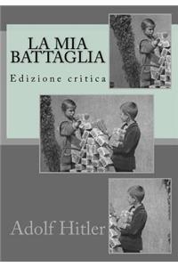La mia battaglia