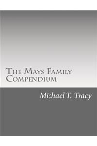 The Mays Family Compendium