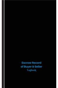 Escrow Record of Buyer & Seller Log