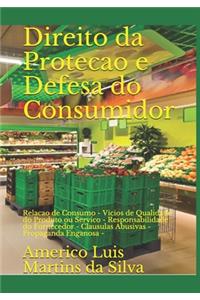 Direito da Protecao e Defesa do Consumidor