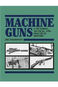 Machine Guns