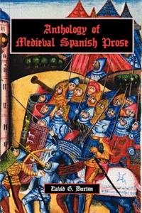 Anthology of Medieval Spanish Prose
