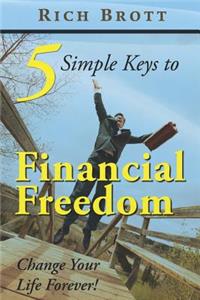 5 Simple Keys to Financial Freedom