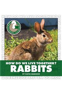 How Do We Live Together? Rabbits