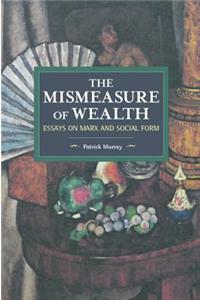 Mismeasure of Wealth