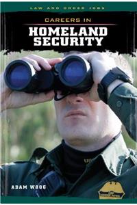 Careers in Homeland Security