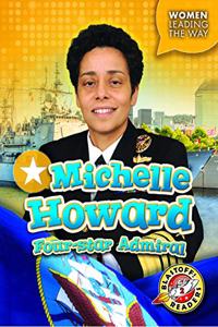 Michelle Howard: Four-Star Admiral