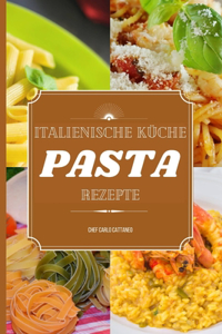 Italienische Küche