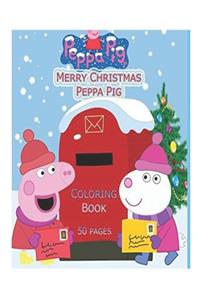 Merry Christmas Peppa Pig Coloring book 50 pages