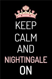 keep calm and nightingale on