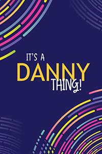 It's a Danny Thing