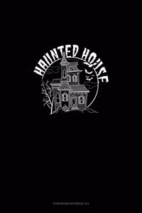 Haunted House