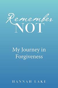 Remember Not