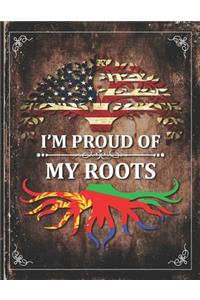 Im Proud of My Roots