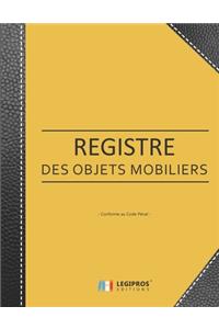 Registre des Objets Mobiliers - Conforme au code pénal