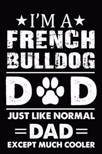Best French Bulldog Dad Ever