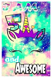 I am 5 and Awesome