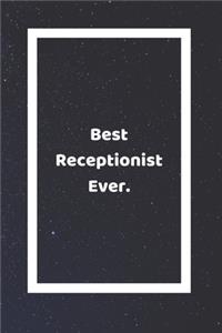Best Receptionist Ever