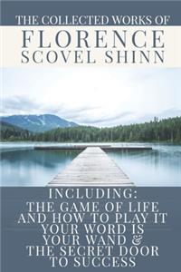 Collected Works of Florence Scovel Shinn