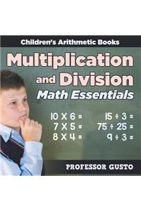 Multiplication and Division Math Essentials Children's Arithmetic Books