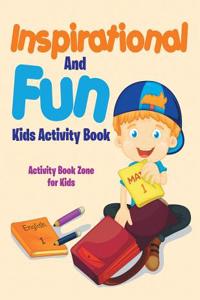 Inspirational and Fun Kids Activity Book
