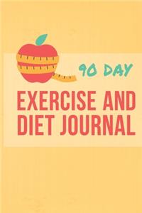 90 Day Exercise and Diet Journal