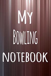 My Bowling Notebook