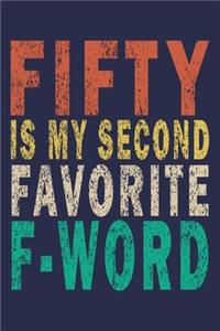 Fifty Is My Second Favorite F-Word