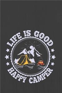 Life Is Good Happy Camper