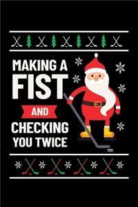 Making a Fist Checking You Twice