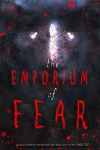 The Emporium of Fear