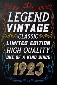 Legend Vintage Classic Limited Edition High Quality One Of A Kind Since 1923