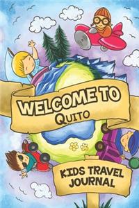 Welcome to Quito Kids Travel Journal