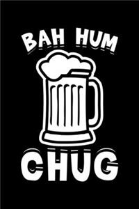 Bah Hum Chug