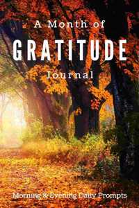 A Month of Gratitude Journal