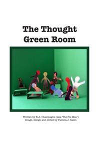 Thought Green Room