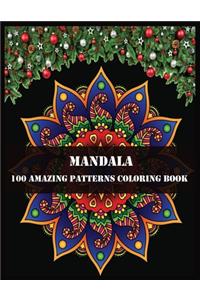 Mandala 100 Amazing Patterns Coloring Book