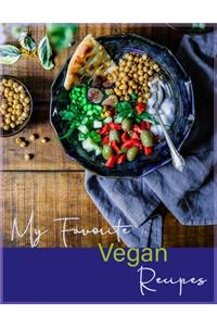 My Favorite Vegan Recipes