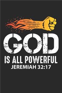 God is all powerful jeremiah 32