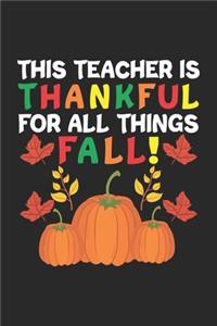 This Teacher is Thankful for All Things Fall