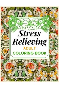 Stress Relieving ADULT COLORING BOOK