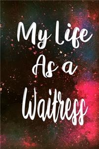My Life as a Waitress