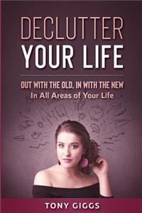 Declutter Your Life