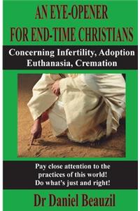 Eye-Openner For End-Time Christians