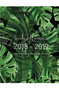 2018 - 2019 Teacher Planner Undated Monthly and Weekly Calendar