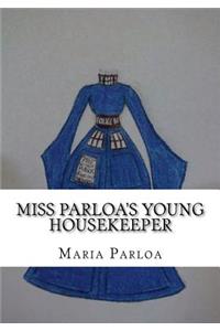 Miss Parloa's Young Housekeeper