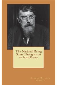 The National Being Some Thoughts on an Irish Polity